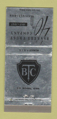 Matchbook Cover - Bankers Trust Company Des Moines IA 1957 WEAR 30 Strike