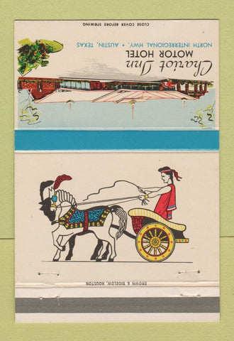 Matchbook Cover - Chariot Inn Motor Hotel Austin TX 40 Strike