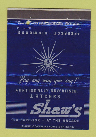 Matchbook Cover - Shaw's Jewelry Cleveland OH 40 Strike