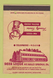 Matchbook Cover - Deer Lodge Mount Holly Springs PA 40 Strike