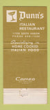 Matchbook Cover - Dunn's Italian Restaurant Chicago IL 30 Strike