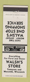 Matchbook Cover - Walsh's Store Muscoda WI
