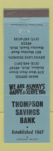 Matchbook Cover - Thompson Savings Bank Manitou Beach MI Hudson MI