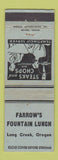 Matchbook Cover - Farrow's Fountain Lunch Long Creek OR