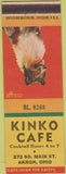 Matchbook Cover - Kinko Cafe Akron OH