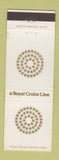 Matchbook Cover - Royal Cruise Line