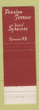 Matchbook Cover - Hotel Syracuse Persian Terrace Syracuse NY