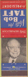 Matchbook Cover - Bob Taft for President Ohio Senator OH