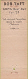 Matchbook Cover - Bob Taft for President Ohio Senator OH