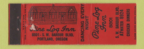 Matchbook Cover - Pine Log Inn Portland OR WEAR Midget