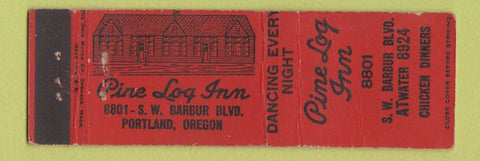 Matchbook Cover - Pine Log Inn Portland OR Midget