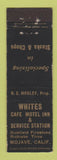 Matchbook Cover - Whites Cafe Motel Mojave CA oil gas motel Midget