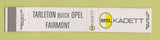 Matchbook Cover - Kadett Opel Tarelton Buick WEAR 10 Strike