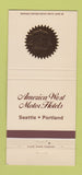 Matchbook Cover - America West Motor Hotels Seattle WA Portland OR 30 Strike