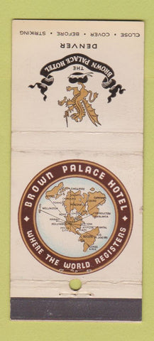 Matchbook Cover - Brown Palace Hotel Denver Colorado WEAR 30 Stick