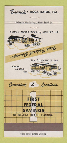 Matchbook Cover - 1st Federal Savings Delray Beach FL Boca Raton 30 Strike