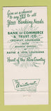 Matchbook Cover - Bank of Commerce & Trust Crowley LA 30 Strike