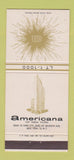 Matchbook Cover - Americana Hotel New York City 30 Strike