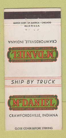Matchbook Cover - McDaniel Trucking Freight Crawfordsville IN 30 Strike