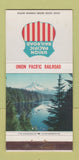 Matchbook Cover - Union Pacific Railroad Mount Hood OR 30 Strike