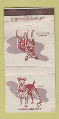Matchbook Cover - Superior Match Dogs Terrier Chihuahua WEAR 30 Strike