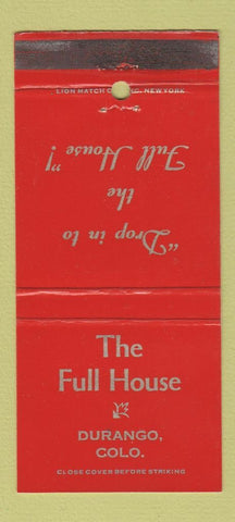 Matchbook Cover - The Full House Durango Colorado 30 Strike