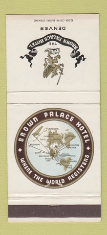 Matchbook Cover - Brown Palace Hotel Denver Colorado 30 Stick