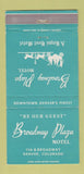 Matchbook Cover - Broadway Plaza Motel Denver Colorado WEAR 30 Strike