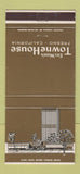 Matchbook Cover - Del Webb's Towne House Fresno CA 30 Strike
