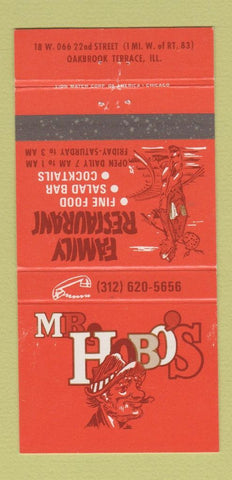 Matchbook Cover - Mr Hobo's Restaurant Oakbrook Terrace IL 30 Strike