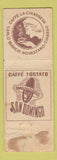 Matchbook Cover - Caffe La Chiassese Cafe Tosttato San Domingo Egypt? WORN