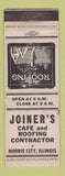 Matchbook Cover - Joiner's Cafe Roofing Contractor Norris City IL WEAR