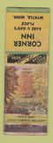 Matchbook Cover - Corner Inn Myrtle MN WORN