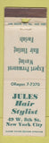 Matchbook Cover - Jules Hair Salon New York City POOR PAPER LOSS