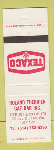 Matchbook Cover - Roland Therrien Gaz Bar Texaco oil gas Coteau Du Lac QC