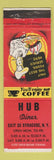 Matchbook Cover - Hub Diner  Syracuse NY