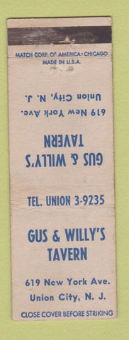 Matchbook Cover - Gus & Willy's Tavern Union City NJ