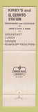 Matchbook Cover - El Cerrito Station Kirbys Restaurant CA #2 WEAR