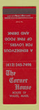 Matchbook Cover - The Corner House Wales MA
