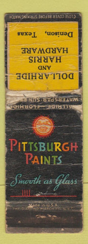 Matchbook Cover - Pittsburgh Paints Dollarhide Denison TX POOR