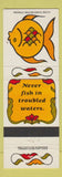 Matchbook Cover - Never Fish in Troubled Waters