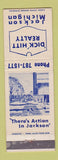 Matchbook Cover - Dick Hitt Real Estate Jackson MI