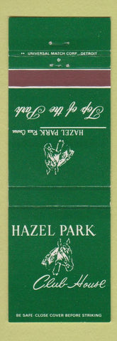 Matchbook Cover - Hazel Park Horse Racing Club House MI?