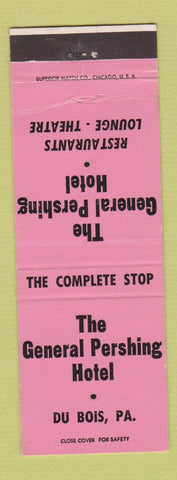 Matchbook Cover - General Pershing Hotel Du Bois PA WEAR