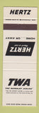 Matchbook Cover - Hertz Car Rentals TWA Airlines