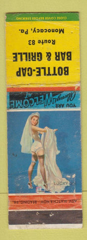Matchbook Cover - Bottle Cap Bar Grille Monocacy PA pinup WORN