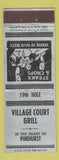 Matchbook Cover - Village Court Grill Pinehurst NC? ADVANCE