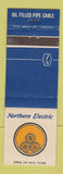 Matchbook Cover - Northern Electric Oil Filled Pipe Cable