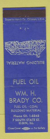 Matchbook Cover - Wm H Brady Fuel Oil Coal Elgin IL