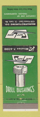 Matchbook Cover - Carr Lane Drill Bushings St Louis MO tools WEAR
